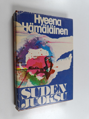 Hyeena Hämäläinen : Sudenjuoksu