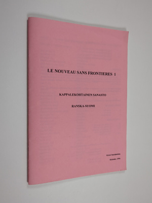 Kirsti Santaholma : Le nouveau sans frontieres, ranska-su...