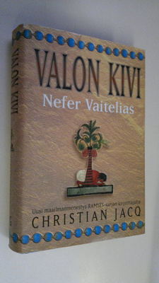 Christian Jacq : Valon kivi Nefer Vaitelias