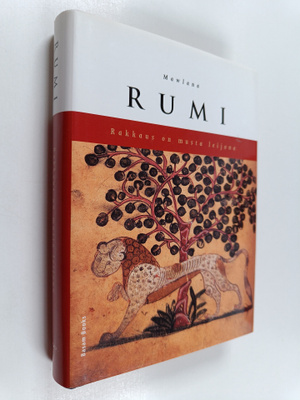 Dzalaladdin Rumi : Rakkaus on musta leijona