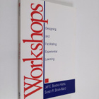 Jeff E. Brooks-Harris ym. : Workshops - Designing and Fac... - pikkukuva 1