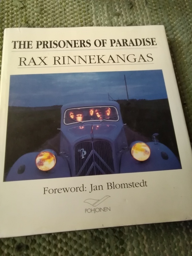 Rax Rinnekangas: The Prisoners of Paradise