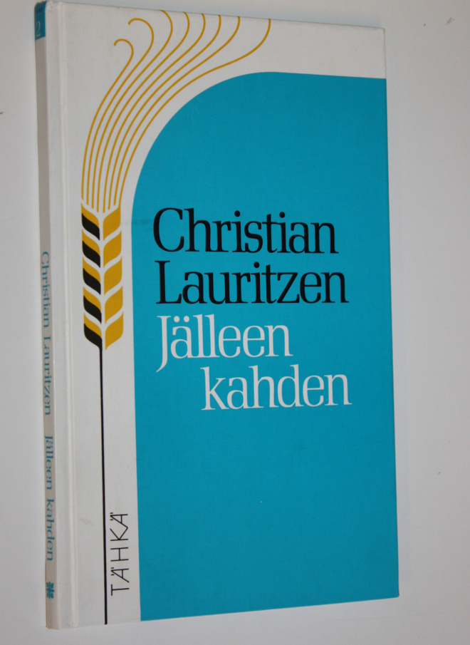 Christian Lauritzen : Jälleen kahden : avioliiton kypsät ...