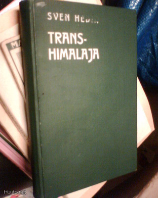 Sven Hedin  TRANSHIMALAJA I  ( 1 p. 1910 ) Sis.postikulut