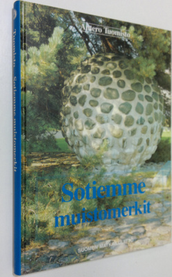 Antero Tuomisto : Sotiemme muistomerkit
