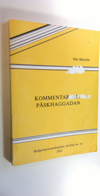 Nils Martola : Kommentar till Påskhaggadan