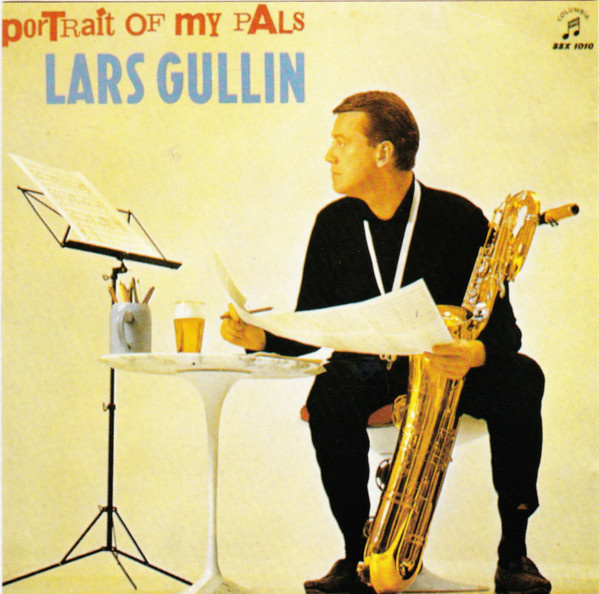 Lars Gullin: Portrait Of My Pals -cd