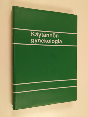 Maija (toim.) Haukkamaa : Käytännön gynekologia