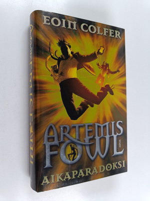 Eoin Colfer : Artemis Fowl : Aikaparadoksi