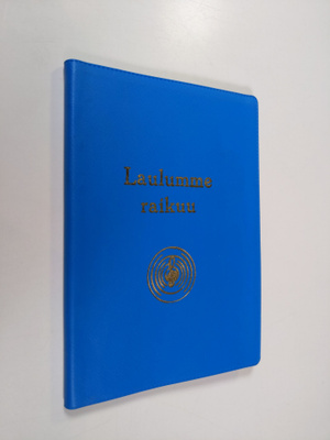 Laulumme raikuu : kokoelma yhteislauluja