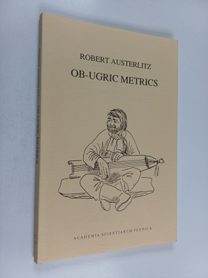 Robert Austerlitz : Ob-Ugric metrics : the metrical struc...
