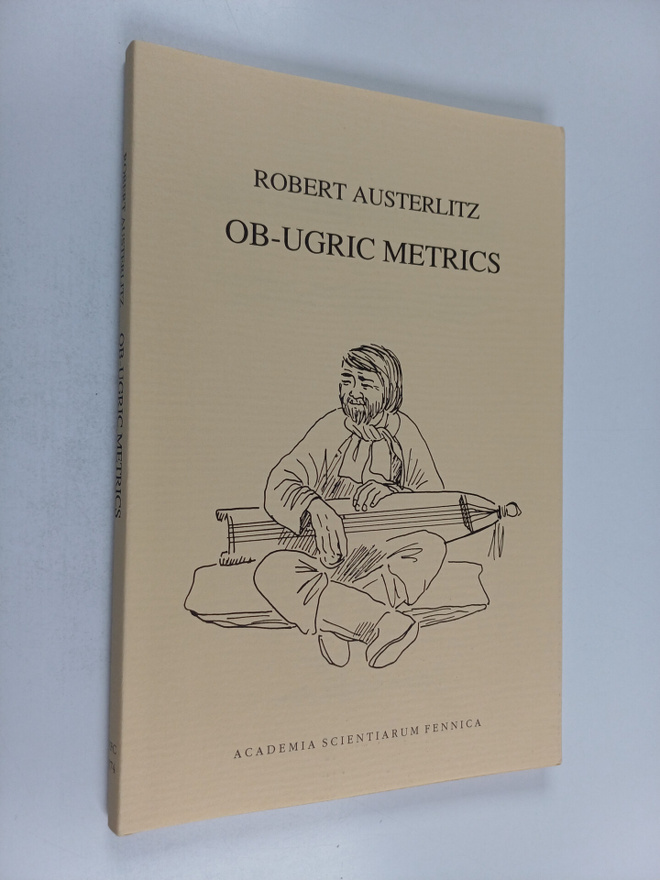 Robert Austerlitz : Ob-Ugric metrics : the metrical struc...