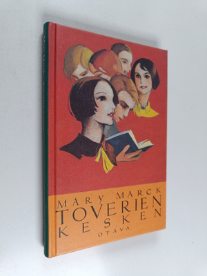 Mary Marck : Toverien kesken