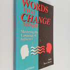 Shelle Rose Charvet : Words that change minds : mastering... - pikkukuva 1