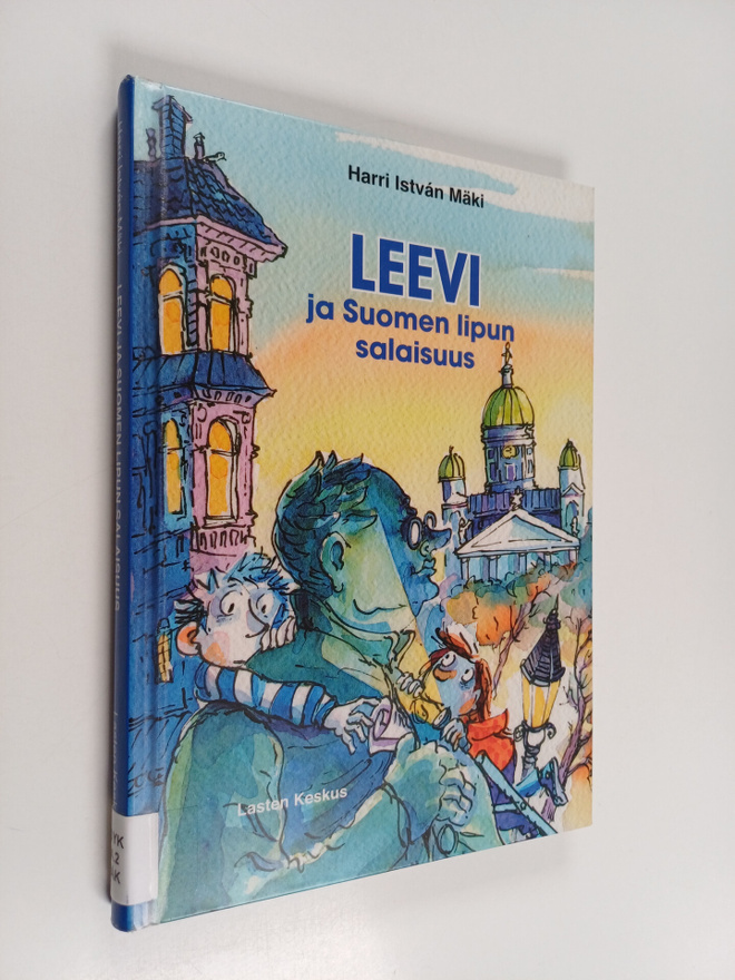 Harri Istvan Mäki : Leevi ja Suomen lipun salaisuus