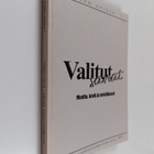 Valitut sanat : media, kieli ja mielikuvat - pikkukuva 1