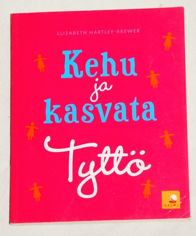 Elizabeth Hartley-Brewer: Kehu ja kasvata tyttö