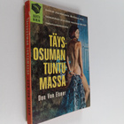 Don von Elsner : Täysosuman tuntumassa - pikkukuva 1