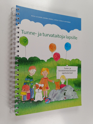 Kaija Lajunen : Tunne- ja turvataitoja lapsille : Tunne- ...