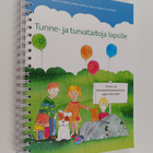 Kaija Lajunen : Tunne- ja turvataitoja lapsille : Tunne- ... - pikkukuva 1