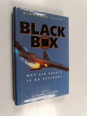 Nicholas Faith : Black box : the air-crash detectives - w...