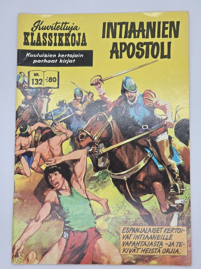 Kuvitettuja klassikkoja - Intiaanien Apostoli (nro 132)
