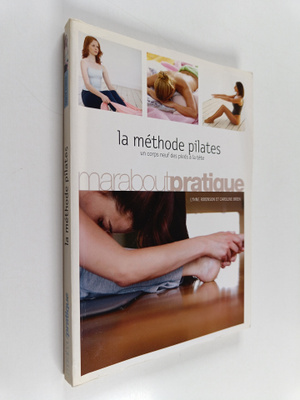 Lynne Robinson ym. : La methode Pilates