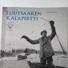 Sirkka-Liisa Ranta: Luutsaaren kalapirtti ( Sis.postikulut ) - pikkukuva 1