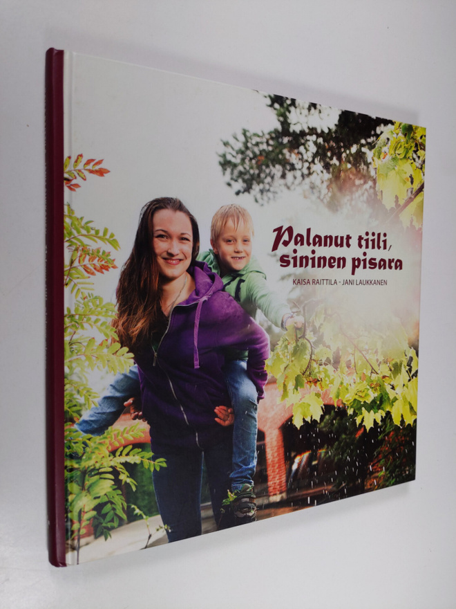 Kaisa Raittila : Palanut tiili, sininen pisara