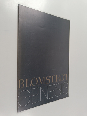 Juhana Blomstedt : Genesis : maalauksia ja piirustuksia =...