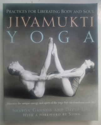 Sharon Gannon & David Life - Jivamukti Yoga