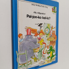 Judy Hindley : Pal-jon-ko kel-lo on? - pikkukuva 1