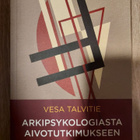 Arkipsykologiasta aivotutkimukseen: Kysymyksiä psykologian - pikkukuva 1