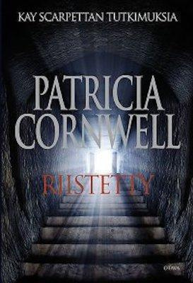 PATRICIA CORNWELL : RIISTETTY