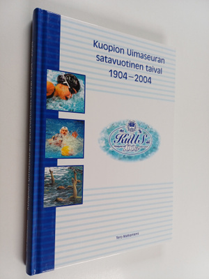 Tero Matkaniemi : Kuopion uimaseuran satavuotinen taival ...