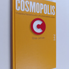 Elisa Juholin : Cosmopolis : yhteiskuntavastuusta yritysk... - pikkukuva 1