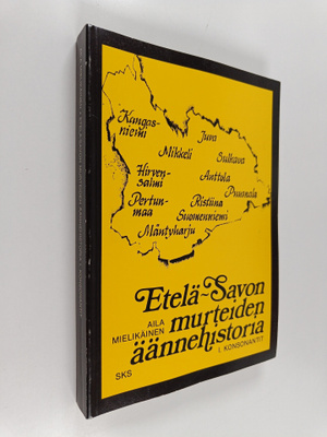 Aila Mielikäinen : Etelä-Savon murteiden äännehistoria 1 ...
