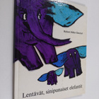 Herbert Muller-Dennhof : Lentävät, sinipunaiset elefantit - pikkukuva 1
