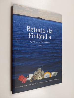 Laura (edit.) Kolbe : Retrato da Finlandia : fatos e refl...