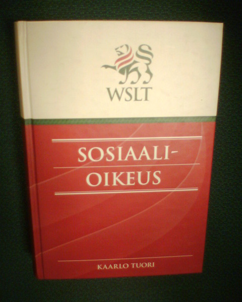 Kaarlo Tuori : SOSIAALIOIKEUS ( 2 p. 2000 ) Sis.pk:t