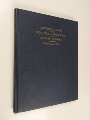 Ronald A. Fisher ym. : Statistical tables for biological,...