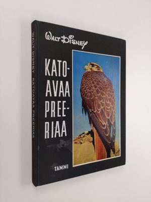 Walt Disney : Katoavaa preeriaa