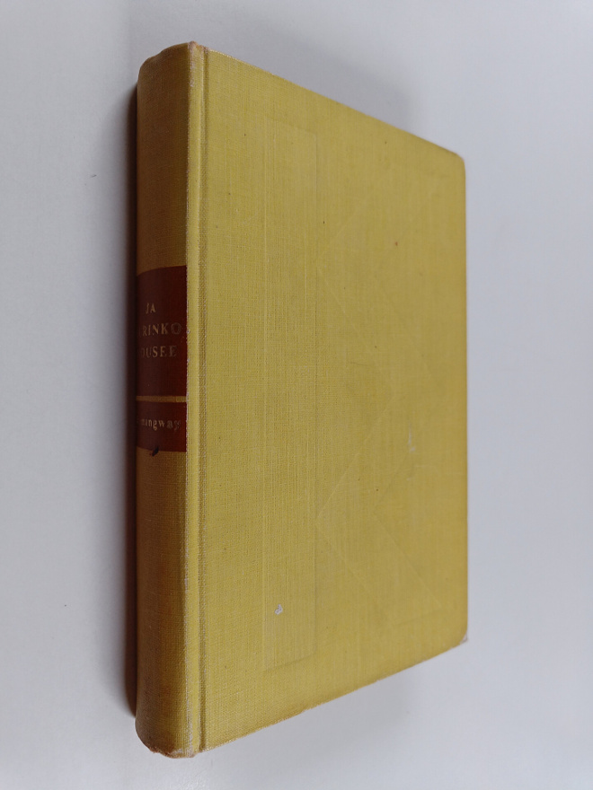 Ernest Hemingway : Ja aurinko nousee