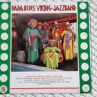 Papa Bues Viking Jazzband – Vi Er På Vej Til Mexico (LP) - pikkukuva 1
