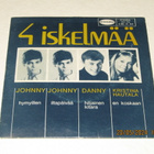 *EP* 4 ISKELMÄÄ Johnny Danny Kristiina Hautala - pikkukuva 1