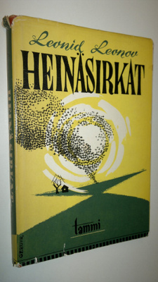 Leonid Leonov : Heinäsirkat
