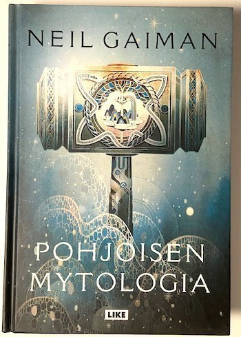 Gaiman Neil : Pohjoisen mytologia