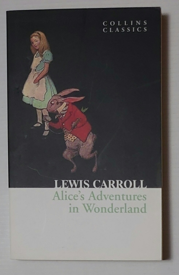 Lewis Carroll - Alice's Adventures in Wonderland