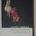 Lewis Carroll - Alice's Adventures in Wonderland - pikkukuva 1