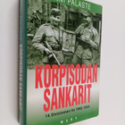 Onni Palaste : Korpisodan sankarit : 14 divisioonan tie 1... - pikkukuva 1